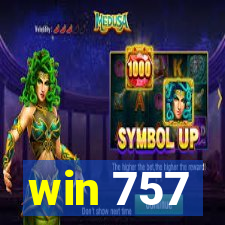 win 757